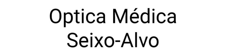 Optica-Médica-Seixo-Alvo